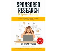 SPONSORED RESEARCH AND YOUR SANITY: Calm the Mind. Pivot in Chaos. Lead with Clarity.