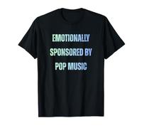 Sponsorizzato emotivamente da Pop Music Lover Funny Graphic Maglietta