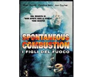 Spontaneous Combustion I Figli Del Fuoco