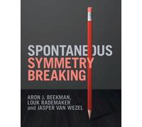 Spontaneous Symmetry Breaking