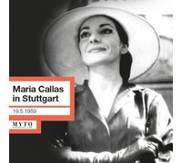 Spontini/Giuseppe Verdi/Gioacchino Rossini/Vincenzo Bellini - Maria Callas in Stuttgart