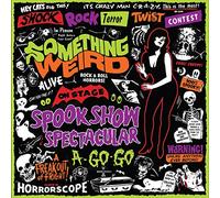 Spook Show Spectacular A-Go-Go