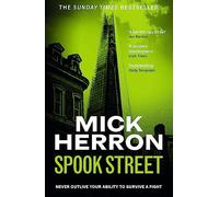Spook Street: The bestselling thrillers that inspired the hit Apple TV+ show Slow Horses (Slough House Thriller 4)