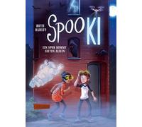 SpooKI: Ein Spuk kommt selten allein: Spannende Abenteuerreihe für Jungs und Mädchen ab 9: 5