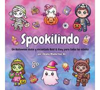Spookilindo: Libro de colorear de Halloween tierno y divertido para todas las edades