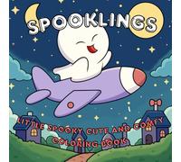 Spooklings: Little Spooky Cute and Comfy Coloring Book for Adults And Teens Featuring Playful Creepy Characters and Simple Designs to Color and Relax