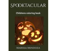 Spooktacular: Childrens coloring book