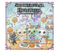 Spooktacular Halloween Colouring Book: 40 Spooky and Fun Colouring Pages | Perfect for the Spooky Season and Halloween Night