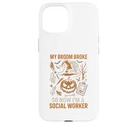 Spooktacular Social Worker Scopa Broke Fun Womens Halloween Custodia per iPhone 15