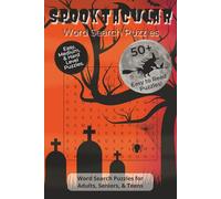 Spooktacular Word Search Puzzles: Word Search Puzzles with Easy To Read Print about Halloween, Horror, and the Macabre | 6x9 inches, 112 Pages | 50+ ... Gift for Vacations, Holidays, and Relaxation