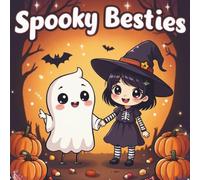 Spooky Besties Coloring Adventure: Monster Pals, Wickedly Weird Friends & Spooky Fun Designs for Teens and Adults