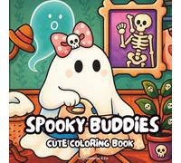 Spooky Buddies: Halloween Coloring Book for Adults and Teens Featuring Lovely Creepy Creatures and Cozy Autumn Moments for Relaxation