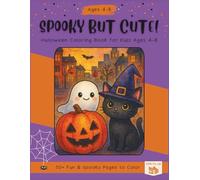 Spooky but Cute!: Halloween Coloring Book for Kids Ages 4-8