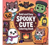 Spooky but Sweet: A Cute Halloween Coloring Adventure: Spooky and Autumn Vibes