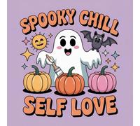 Spooky Chill Self Love Coloring Book for Kids Ages 2-8: Fun Simple Pictures Improve Fine Motor Skills For Toddlers And Preschoolers Family Time Family ... Simple Pictures Improve Fine Motor Skills