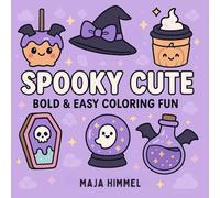 Spooky Cute: Bold & Easy Coloring Book Featuring Cozy Halloween Designs to Color & Relax