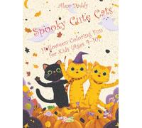 Spooky Cute Cats: Halloween Coloring Fun for Kids (Ages 4-10)