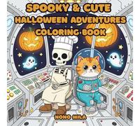 Spooky & Cute: Halloween Adventures Coloring Book