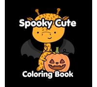 Spooky Cute Halloween Animals Adult Coloring Book