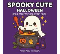 Spooky Cute Halloween: Bold and Easy Coloring Book - Cutie Easy Fun