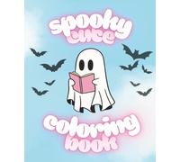 Spooky Cute Halloween Coloring Book: Funny and Cute Halloween Coloring Book with 30+ Bold and Easy Coloring Pages