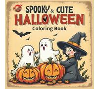 Spooky Cute Halloween Coloring Book: Unique Vintage Illustrations for Kids & Adults (Bold Line Art)