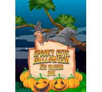 Spooky Cute Halloween Colouring Book: Fun and adorable Halloween colouring pages for kids with pumpkins, ghosts, bats, witches, cats, and friendly monsters - not too spooky, just sweet!