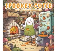 Spooky Cutie: Bold and Easy Coloring Book for Adults & Teens, Adorable Creepy Creatures in Cozy Hygge Moments | Simple, Cute Illustrations for Relaxation