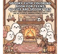 Spooky Cutie Coloring Book for Teens - 40 Cute and Spooky Designs: 40 single-sided hand-drawn pages, bold and simple line art, 8.25x8.25, marker & pencil friendly