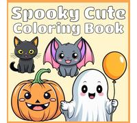 Spooky cutie coloring book: spooky cutie halloween coloring book bold and easy for moments of relaxation
