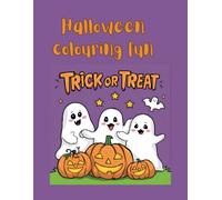 Spooky Cuties: A Fun Halloween Colouring Book for Kids: Adorable Ghosts, Pumpkins & Friendly Monsters to Colour and Enjoy!