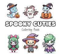 Spooky Cuties: Coloring Book Bold & Easy Designs Featuring Adorable Spooky Silly Ghosts
