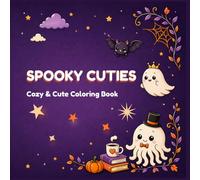 Spooky Cuties: Cozy & Cute Coloring Book