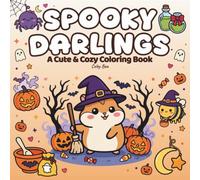Spooky Darlings: A Cute & Cozy Halloween Coloring Book