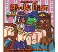 Spooky Days: Cozy Coloring Club: Cute and Spooky Halloween Coloring Book for Adults and Teens Featuring Animals Flowers and Creatures