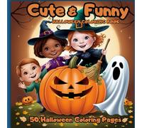 Spooky fun: Halloween Coloring book for Kids Ages 5-7.: Cute and Scary Momsters, Pumpkins, Witches and more for little Artists.