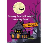 Spooky Fun Halloween coloring Book: "Pumpkins, potions, and haunted nights"