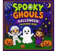 Spooky Ghouls Halloween Colouring Book