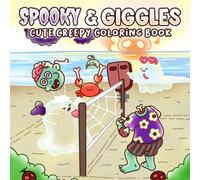 Spooky & Giggles Coloring Book: Cute Halloween Creatures Coloring Pages Featuring Friendly Ghosts, Silly Monsters, and Cozy Halloween Fun for Kids & Families