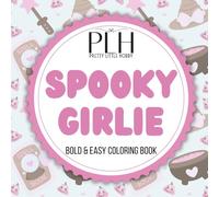 Spooky Girlie: Bold & Easy Coloring Book