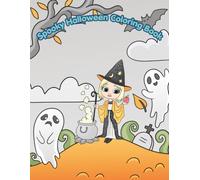 Spooky Halloween Coloring Book: A fun Halloween activity Coloring Book for Kids Age 4-8