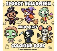 Spooky Halloween Coloring Book: Bold & Easy Cute Designs for Kids & Adults | 45 Fun Fantasy Pages for Relaxation & Stress Relief