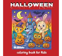 Spooky Halloween Coloring Book for Kids: Fun and Easy Halloween-Themed Pages to Color - Perfect for Boys and Girls Ages 4 to 8