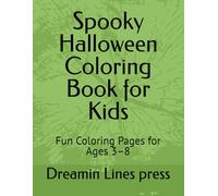 Spooky Halloween Coloring Book for Kids: Fun Coloring Pages for Ages 3-8