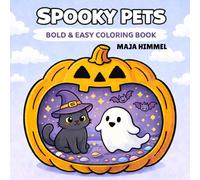 Spooky Halloween Pets Bold & Easy Coloring Book for Kids & Adults: 40 Cute & Creepy Animal Designs for Relaxing Halloween Fun