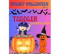Spooky Halloween: Toddler Colouring Book