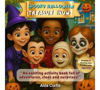 Spooky Halloween Treasure Hunt: A Fun Activity Book with Clues, Tasks & Surprises