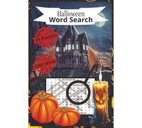 Spooky Halloween Word Search: Word Search with Easy to Read Print about Halloween, Fall, Mystery and More | 6x9 inches, 170 Pages | 85 Puzzles ... Gift for Vacations, Holidays and Relaxation