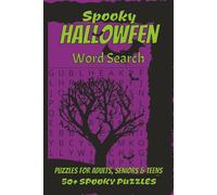 Spooky Halloween Word Search: Word Searches with Easy to Read Print about Ghosts, Creepy Monsters, Witches and More | 6x9 inches, 50+ Puzzles ... Great Gift for Holidays, Vacations, and Relaxing.