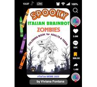SPOOKY ITALIAN BRAINROT ZOMBIES: Coloring book for adults & teens